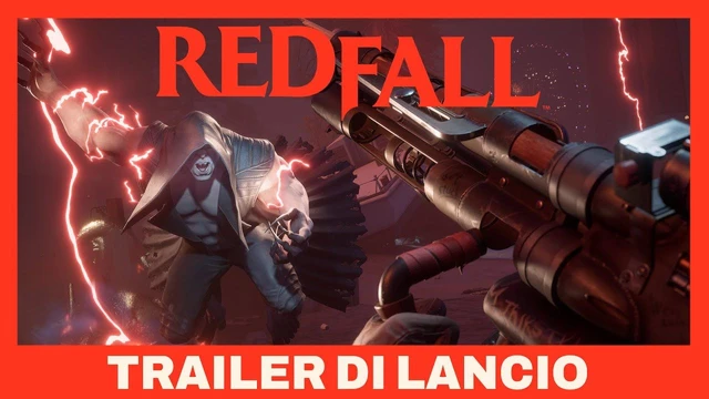 Redfall il trailer di lancio