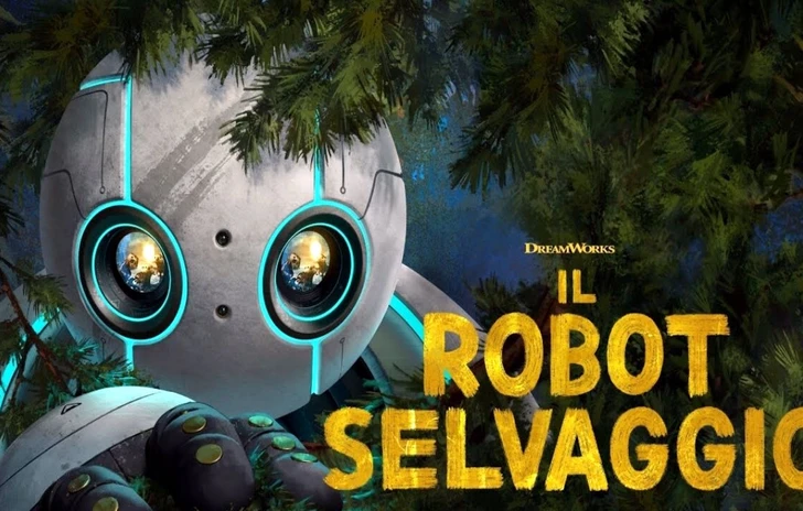 Il robot selvaggio  Trailer del nuovo film animato Dreamworks