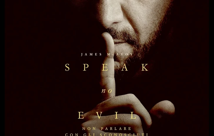 Speak no evil  Trailer del remake statunitense con James McAvoy
