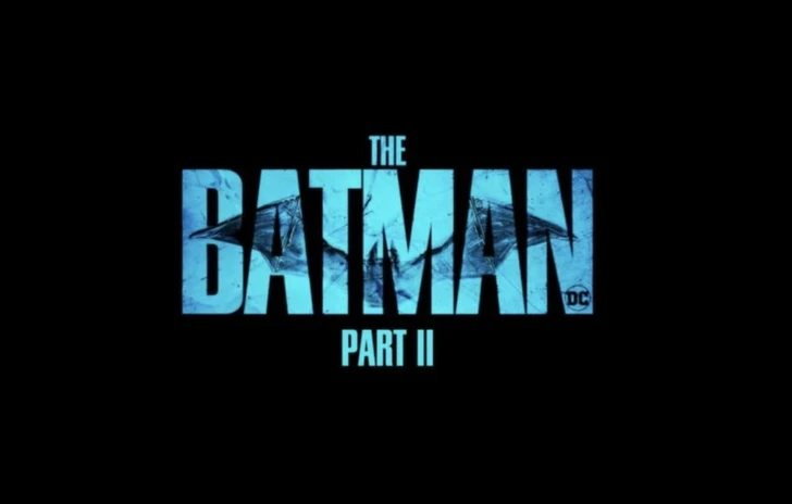 The Batman Parte 2  Produzione in tutta segretezza