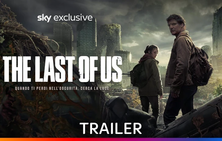 The Last of Us il trailer italiano