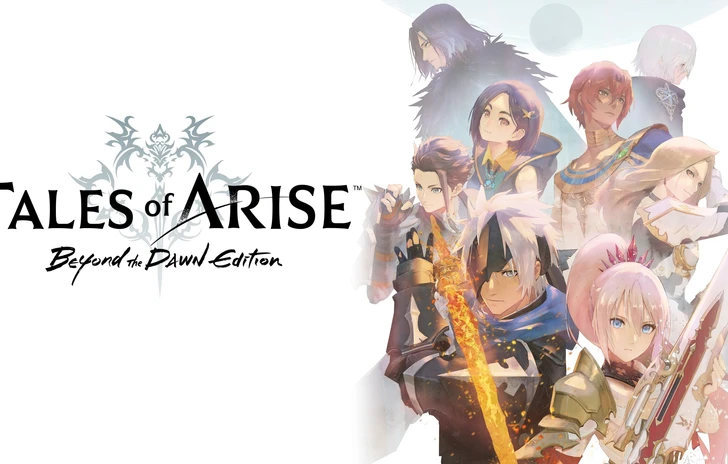 Tales of Arise Beyond The Dawn Edition un grande JRPG approda su Switch 2
