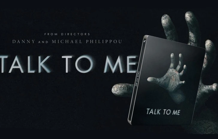 Talk To Me  Recensione delledizione 4K Plaion Pictures