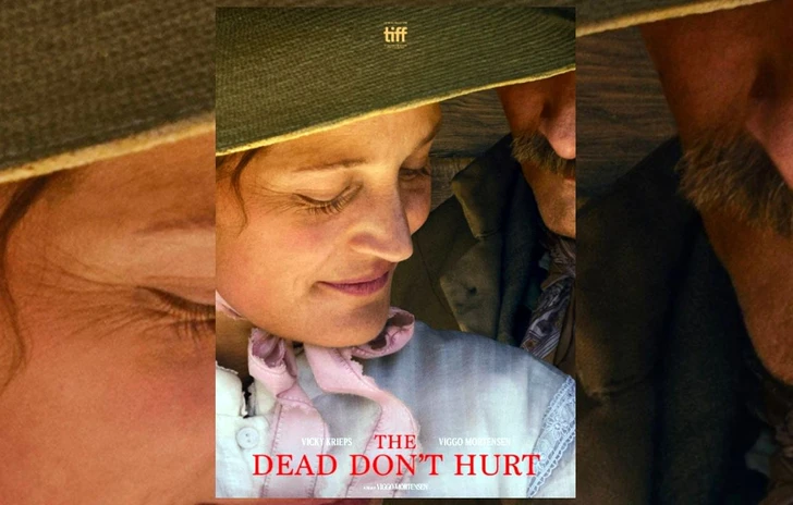 The Dead Dont Hurt  Trailer del western con Viggo Mortensen