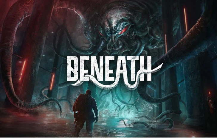 Beneath esce oggi il trailer di lancio