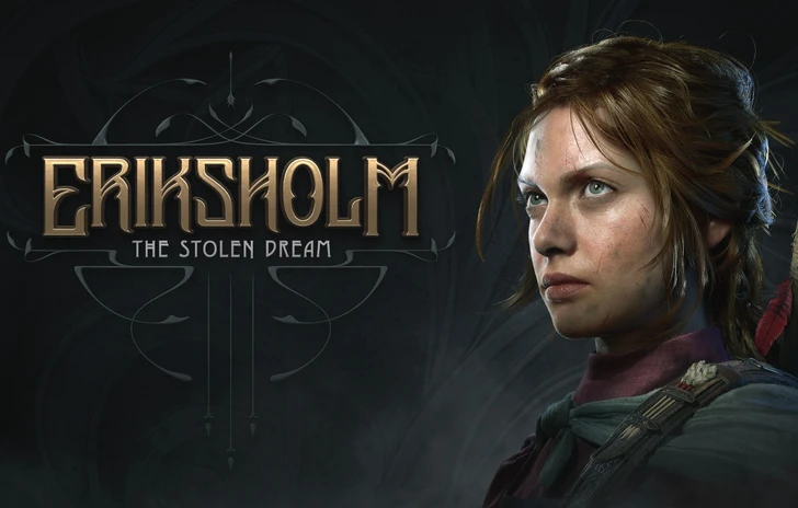 Eriksholm The Stolen Dream Recensione di uno stealth narrativo intrigante