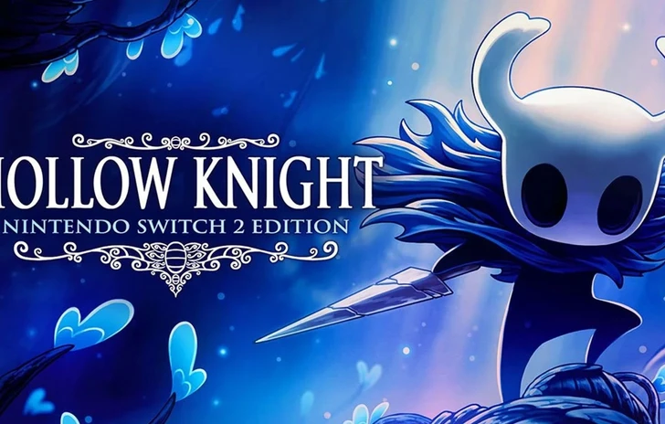 Hollow Knight annunciata la versione Switch 2 con update gratuito per tutte le piattaforme