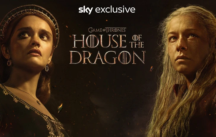 Speciale House of the Dragon la seconda stagione in arrivo su Sky e NOW vola anche senza draghi