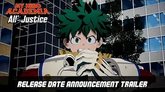 My Hero Academia Alls Justice  il trailer con la data di uscita