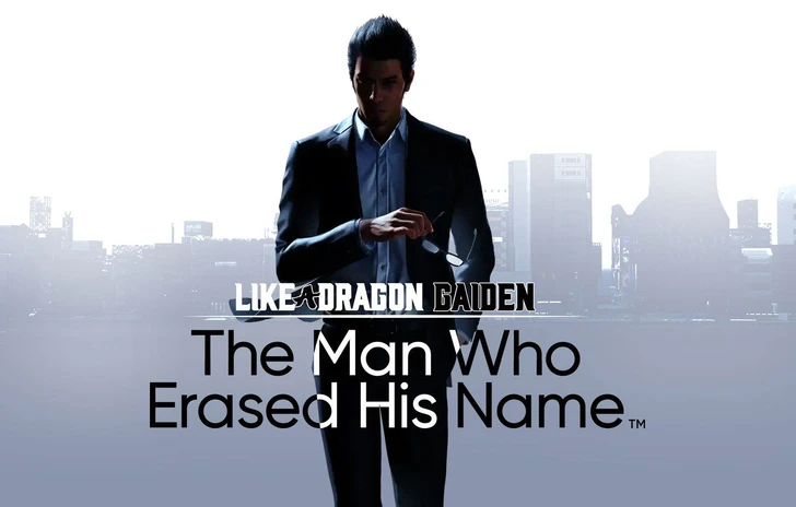 Like a Dragon Gaiden The Man Who Erased His Name si mostra in Trailer alla Gamescom 2023