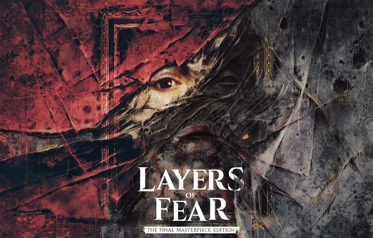 Layers of Fear  The Final Masterpiece Edition torna su Switch 2