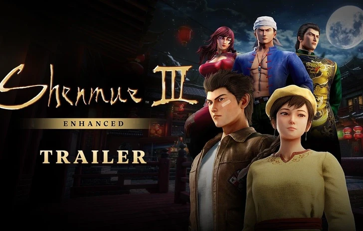 Shenmue III ci riprova con ledizione Enhanced