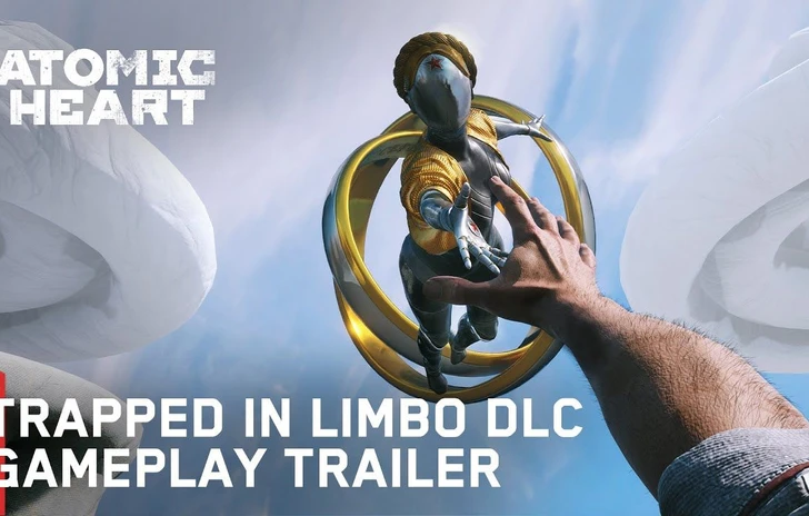 Atomic Heart è intrappolato nel Limbo col secondo DLC il trailer