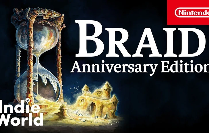 Braid Anniversary Edition a sorpresa esce anche su Switch
