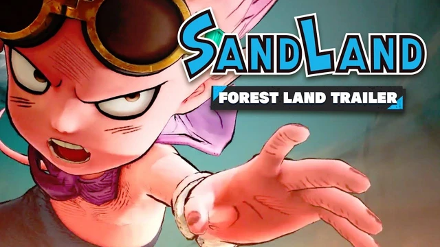 Sand Land il trailer della Forest Land