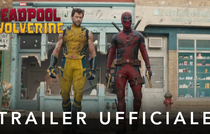 Deadpool  Wolverine  Trailer italiano