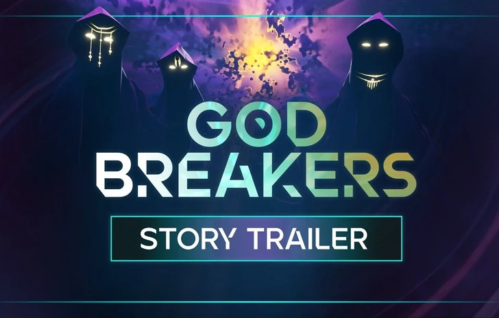Godbreakers racconta la sua storia con un trailer