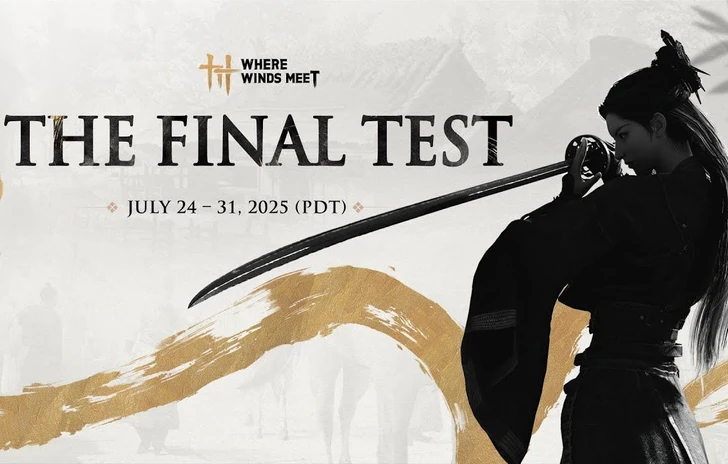 Where Winds Meet lultimo beta test prima del lancio