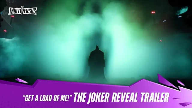 MultiVersus  Official The Joker Get a Load of Me Reveal Trailer