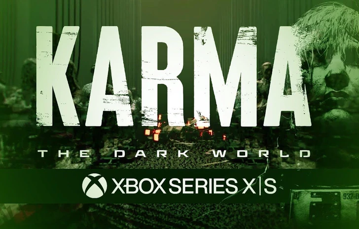 Karma The Dark World  la data di uscita su Xbox Series XS