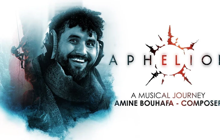 Aphelion Amine Bouhafa è il compositore della colonna sonora