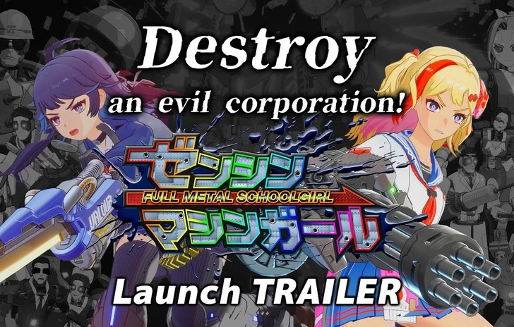 Full Metal Schoolgirl il trailer di lancio dello shooter