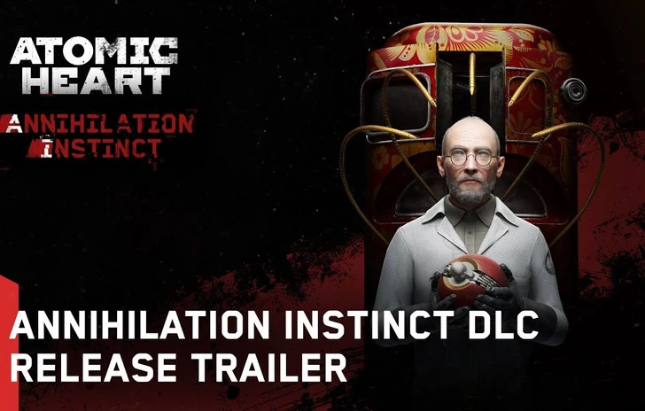 Atomic Heart si espande col DLC Annihilation Instinct il trailer