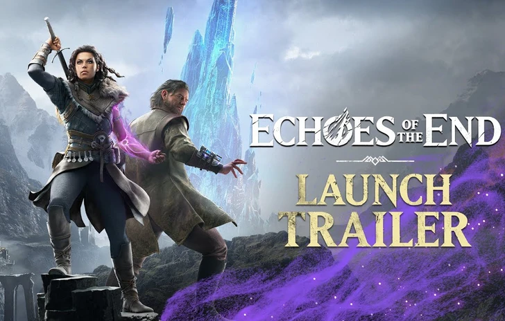 Echoes Of The End il trailer di lancio