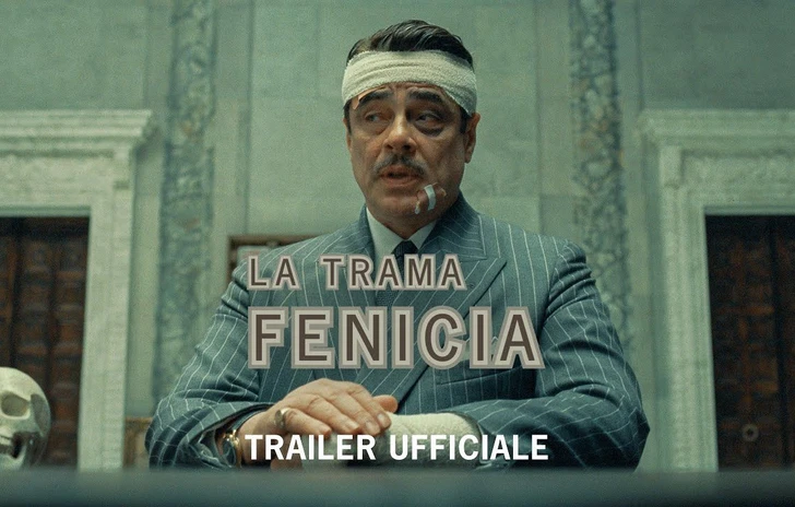 La Trama Fenicia  Trailer Ufficiale italiano
