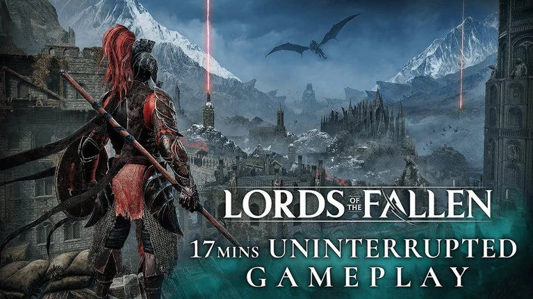 Lords of the Fallen 17 minuti di gameplay nel nuovo trailer