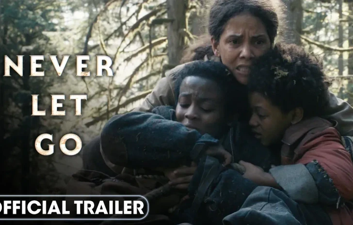 Never Let Go (2024)  Primo trailer originale