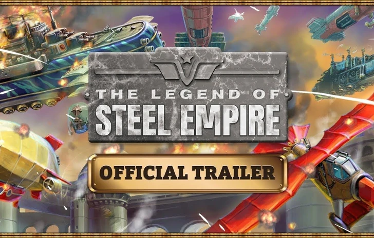 Due giochi della serie Steel Empire in arrivo su Switch e PS4 nel 2024