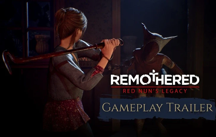 Remothered Red Nuns Legacy il primo trailer gameplay