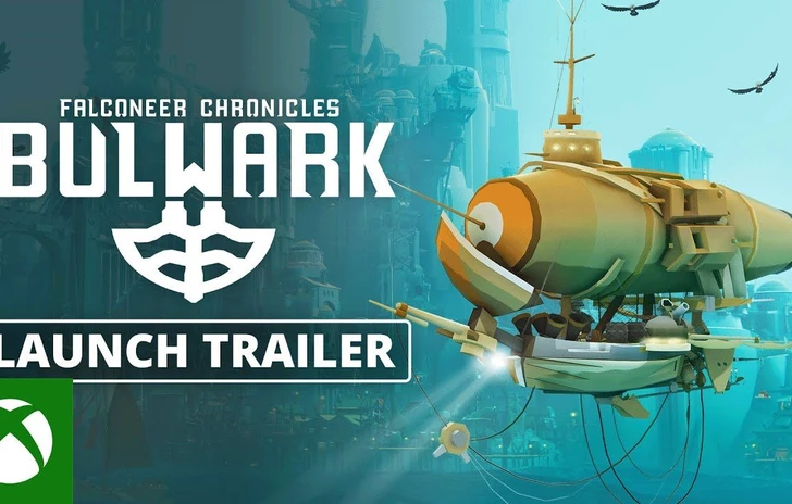 Bulwark Falconeer Chronicles  Launch Trailer
