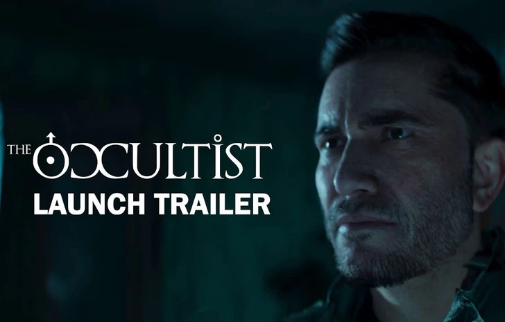 The Occultist sta per arrivare il trailer di lancio