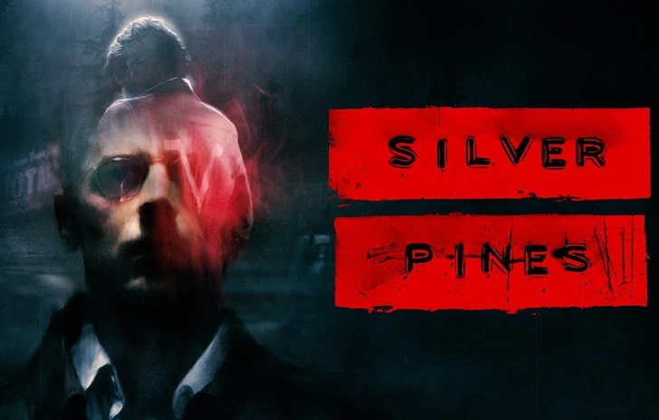 Silver Pines il trailer di annuncio e i primi dettagli