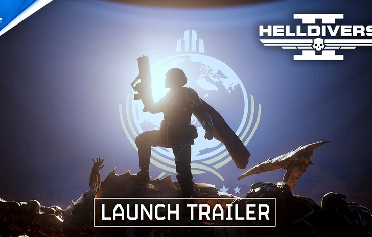 Helldivers 2 ecco il trailer di lancio