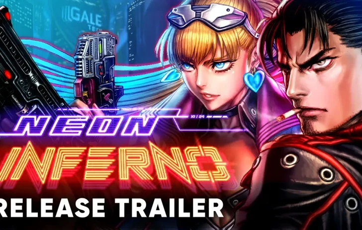 Neon Inferno si scatena nel trailer di lancio
