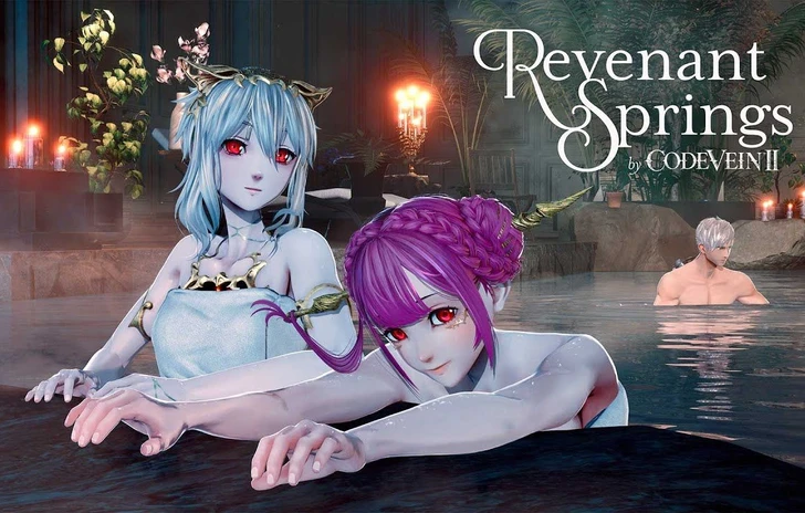 Code Vein II ci porta alle terme con il nuovo trailer