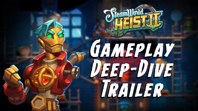 SteamWorld Heist II online un nuovo video di gameplay