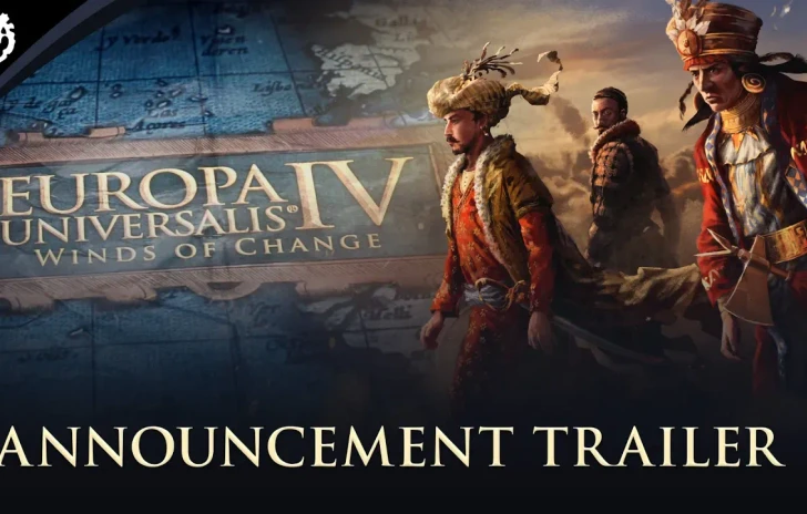 Europa Universalis IV  trailer di annuncio di Winds of Change