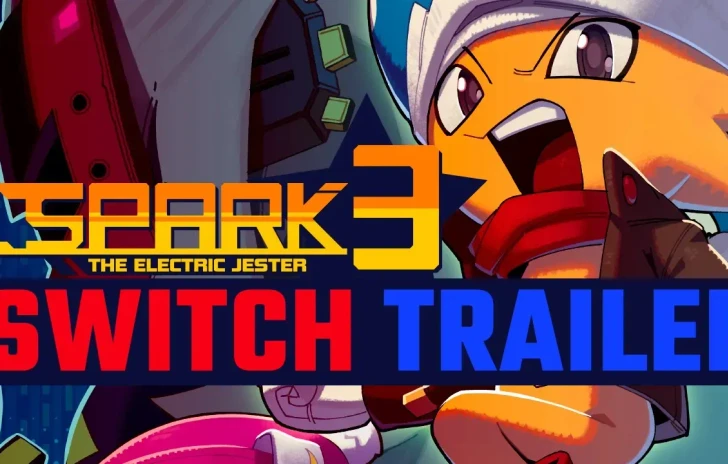 Spark the Electric Jester 3  Switch Announcement Trailer