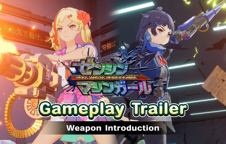 Full Metal Schoolgirl mette in mostra le armi nel nuovo trailer