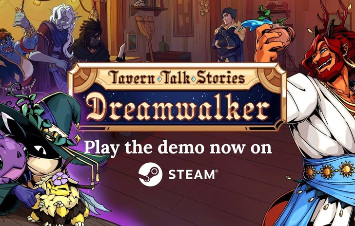 Tavern Talk Stories Dreamwalker ha una demo da provare