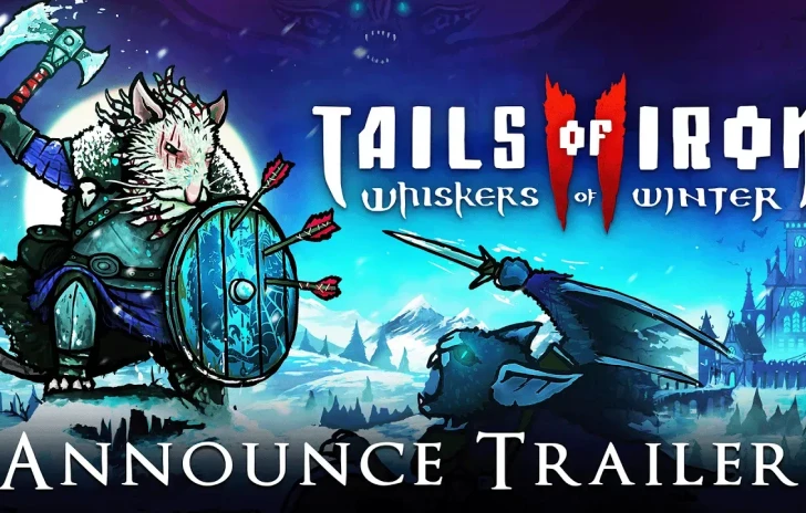 Tails of Iron 2 Whiskers of Winter  Announcement Trailer
