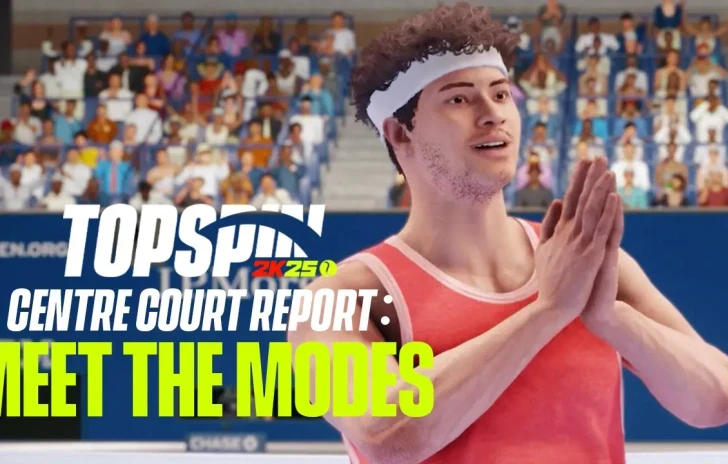 Centre Court Report Meet The Modes  TopSpin 2K25