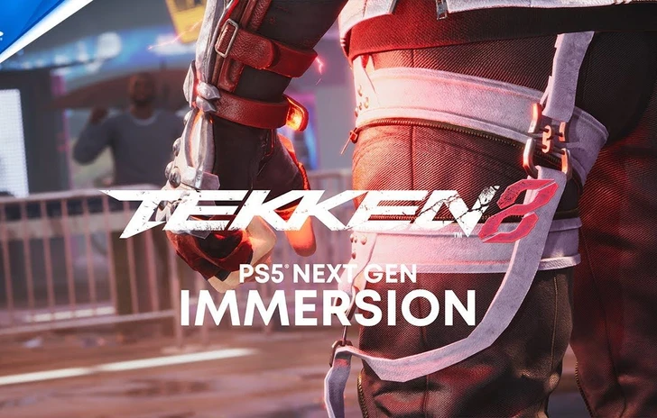 Tekken 8 si fa immersivo su PlayStation 5 con il nuovo trailer