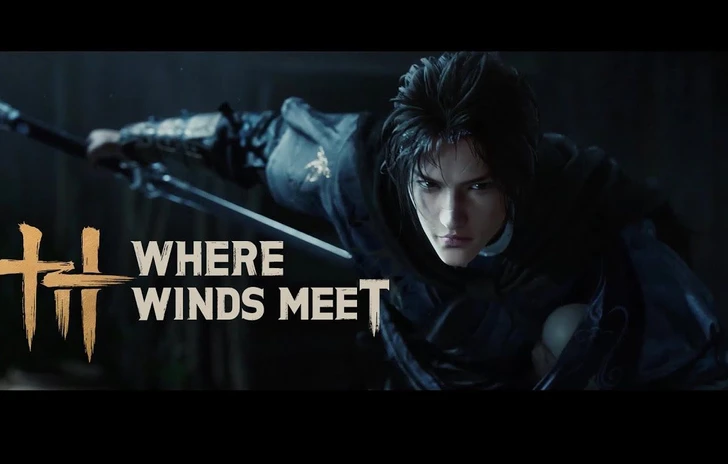 Where Winds Meet il trailer di lancio del freetoplay