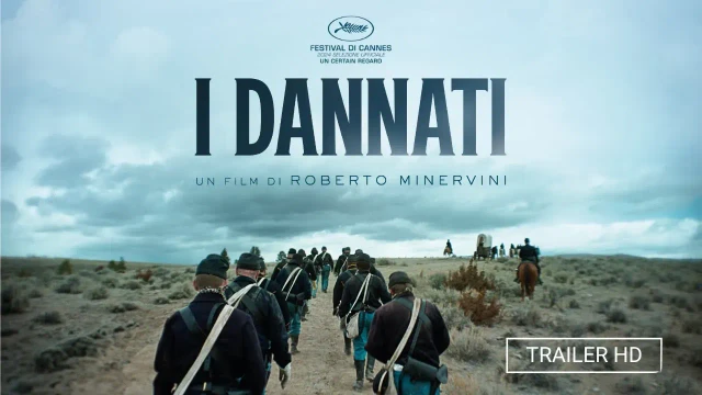 I Dannati di Roberto Minervini  Selezione ufficiale Cannes 2024 Un Certain Regard  Trailer ITA HD