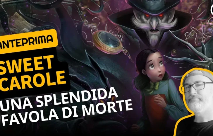 Bye Sweet Carole eccovi le prime due ore di gioco